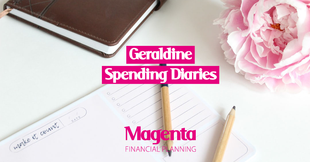 Spending Diaries- Geraldine “The parent”