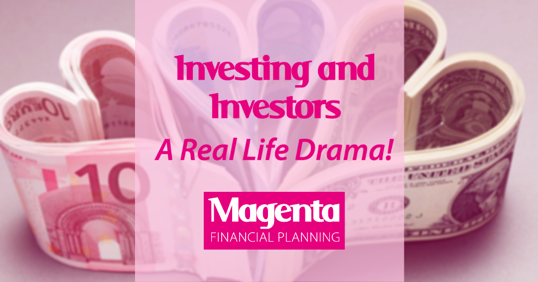 Investing and Investors – A Real Life Drama!