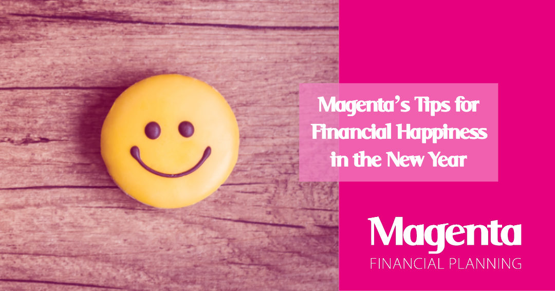 Magenta’s Tips for Financial Happiness in the New Year