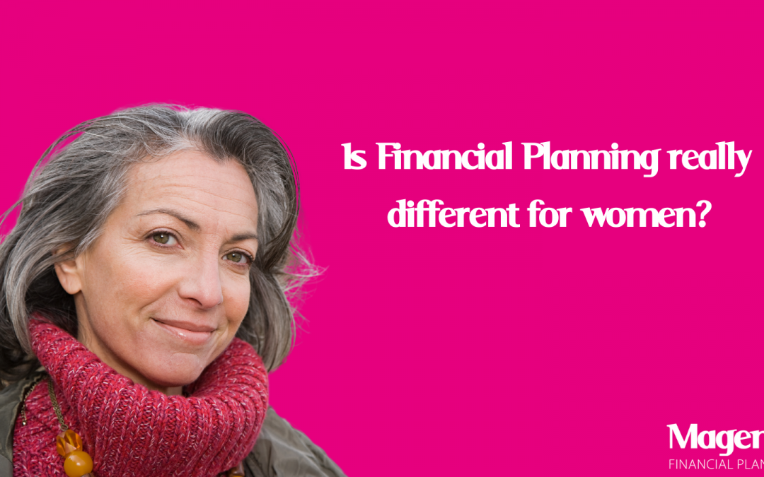 Is Financial Planning really different for Women? by Julie Lord
