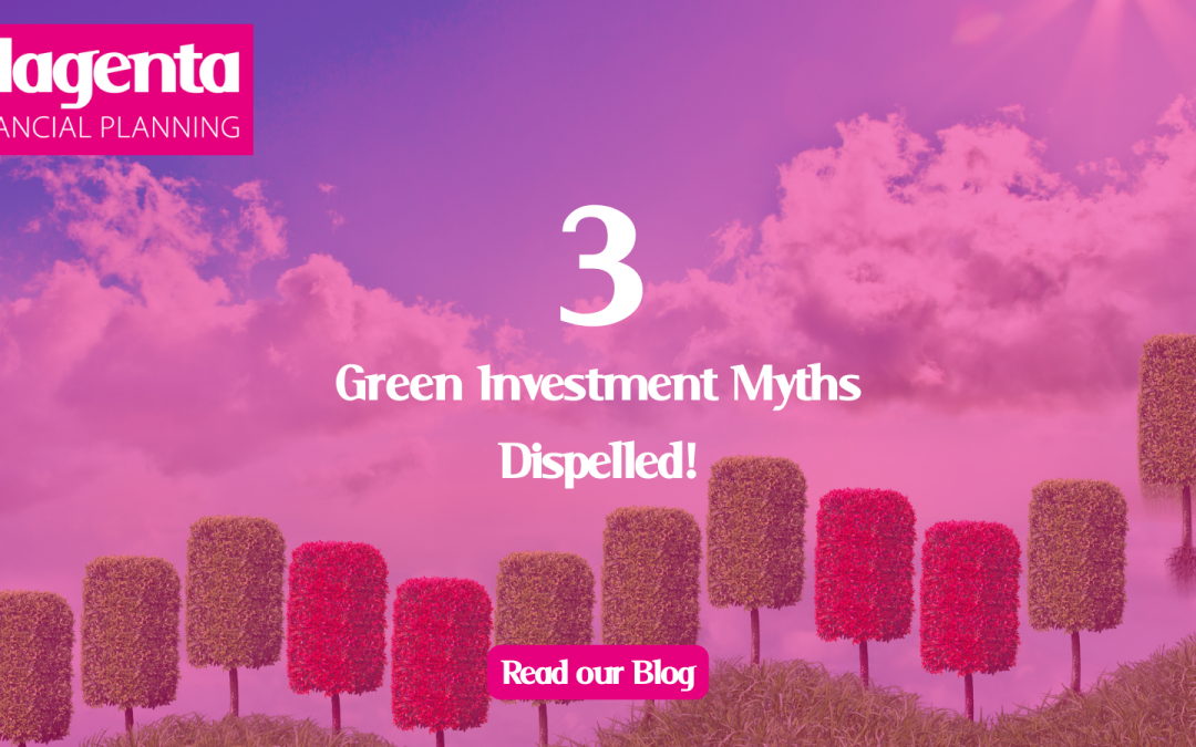 3 Green Investment Myths – Dispelled! – By Jamie Flook